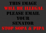 StopSOPA slogan suggesting the slogan will be illegal under SOPA and PIPA